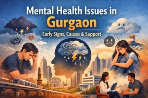 mental health issues in Gurgaon