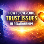 trust issues in relationships